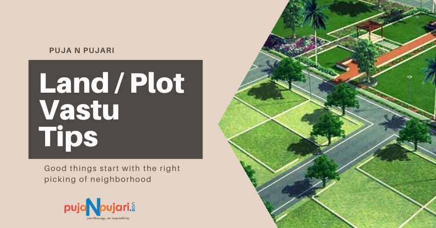 Vastu Tips for Plots: Shapes, Land Direction, Color, Position & Remedies