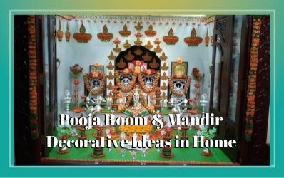 Pooja Room and Mandir Decorative Ideas in Home