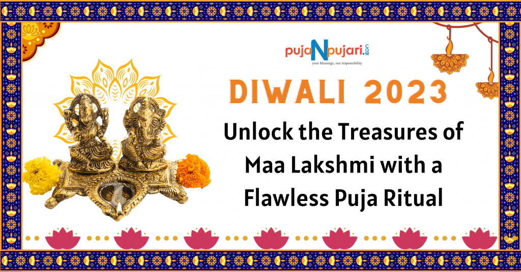 How to Perform Lakshmi Pujan on Diwali 2023 ?