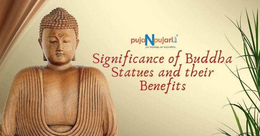 Buddha Statues Significance and their Vastu Benefits for Home | Life Story of Buddha