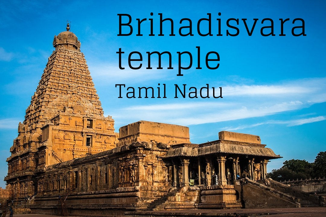 Brihadeeshwara Temple of Thanjavur