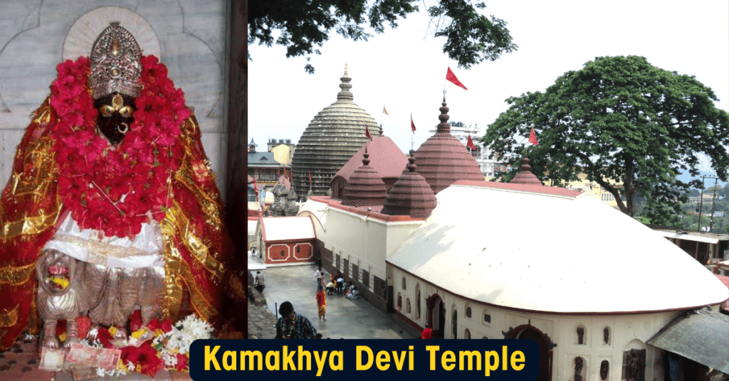 Kamakhya Devi Temple:History,Belief and mystery,mythology
