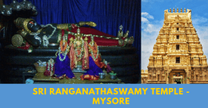 Sri Ranganathaswamy Temple Mysore