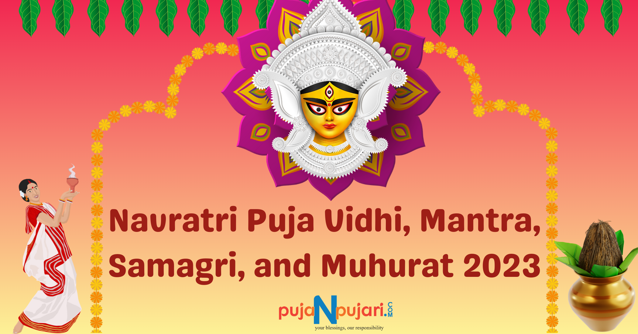 Navratri Puja Vidhi, Mantra, Samagri, and Muhurat 2023