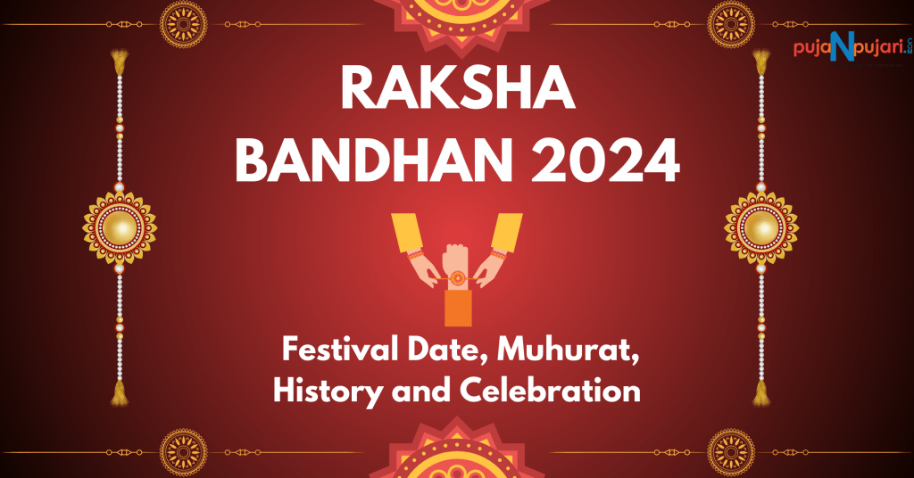 raksha bandhan 2024, raksha bandhan muhurat, rakhi festival, significance of raksha bandhan, raksha bandhan story, story behind raksha bandhan, raksha bandhan 2024 date, raksha bandhan puja vidhi, importance of raksha bandhan, why rakhi is celebrated in india, history of raksha bandhan