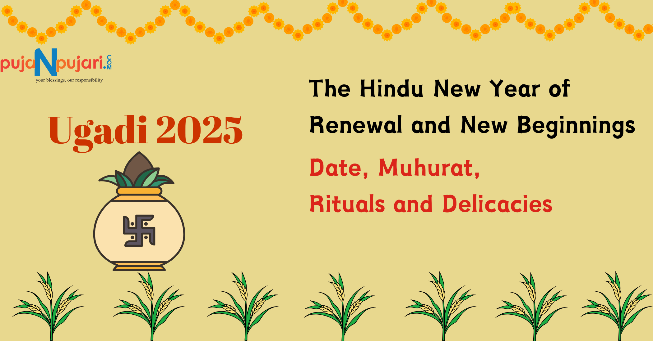 Ugadi 2025: The Hindu New Year of Renewal and New Beginnings