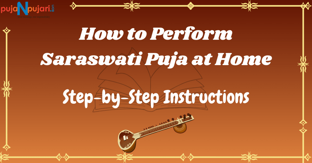 Saraswati Puja step-by-step guide, Vasant Panchami puja vidhi, How to worship Saraswati at home, Saraswati Puja decoration ideas, Saraswati Vandana lyrics, Buy Saraswati Puja items online, Saraswati Puja muhurat 2025, Eco-friendly Saraswati Puja tips